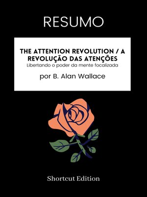 cover image of RESUMO--The Attention Revolution / a Revolução das Atenções